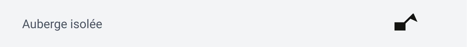 Auberge isolée